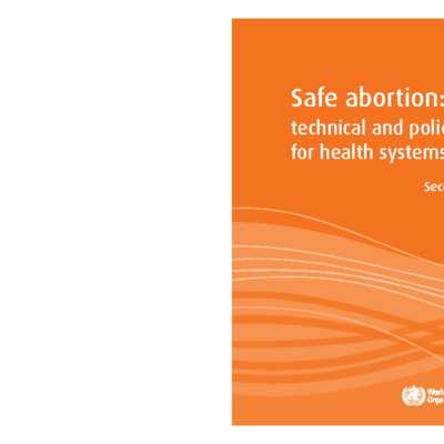 World Health Organization, Safe abortion: technical and policy guidance for health systems 