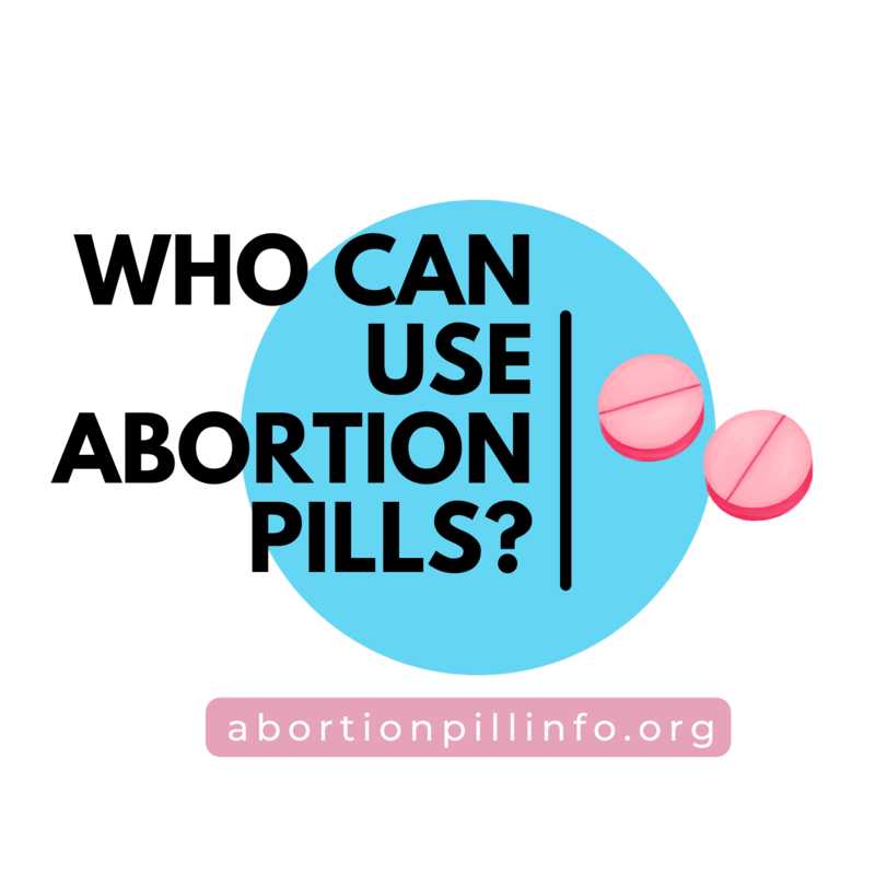 Who can use abortion pills
